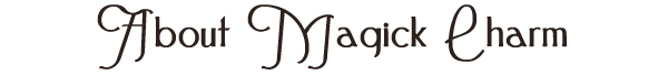 Magick Charm